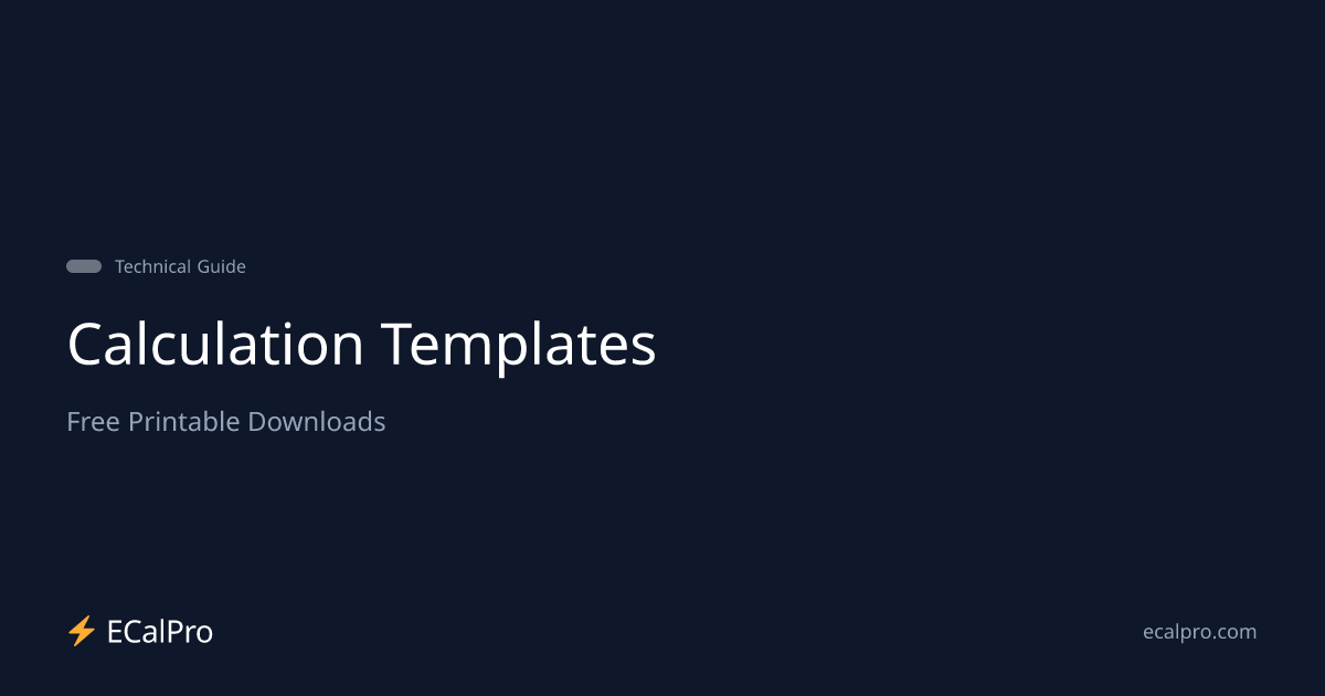Calculation Templates — Free Printable Downloads | ECalPro